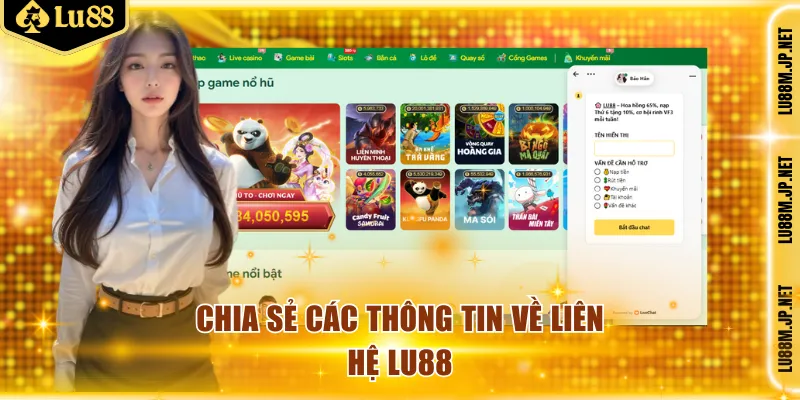 Chia sẻ các thông tin về liên hệ Lu88